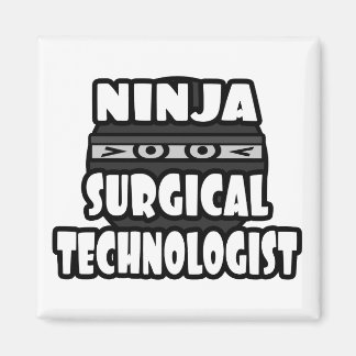 Aimant Technologue en chirurgie Ninja