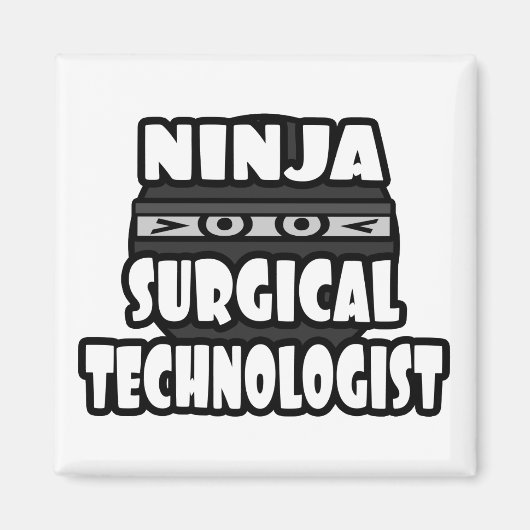 Aimant Technologue en chirurgie Ninja (Devant)