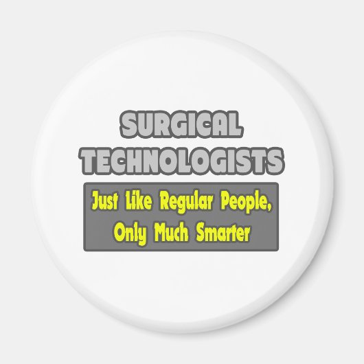 Aimant Technologues chirurgicaux ... Plus intelligent (Devant)