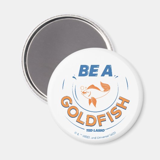 Aimant Ted Lasso | Être un poisson d'or (Recto/Verso)
