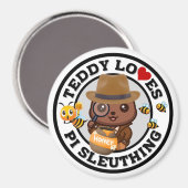 Aimant Teddy aime PI Dormir pour le miel (Recto/Verso)