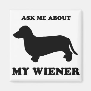 Aimant TEE - SHIRT de CHIEN de SAUCISSE - "interrogez-moi