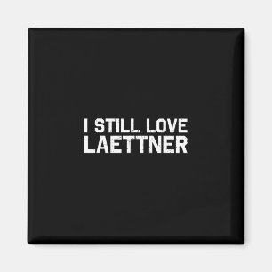 Aimant Tee-shirt J'aime toujours Laettner - Conception dr
