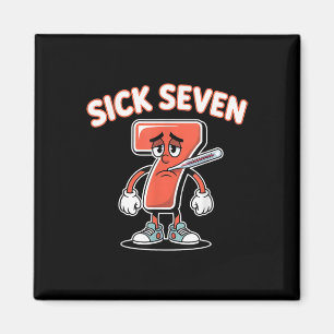 Aimant Tee Sick Seven Mème Six Sept Blague Amusante _5