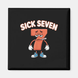 Aimant Tee Sick Seven Memes Six Seven Blague drôle _2 