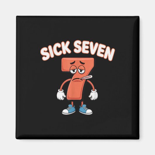 Aimant Tee Sick Seven Memes Six Seven Blague drôle _2  (Devant)