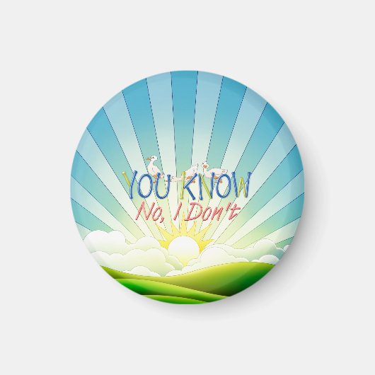 Aimant TEE You Know, No I Don't (Devant)