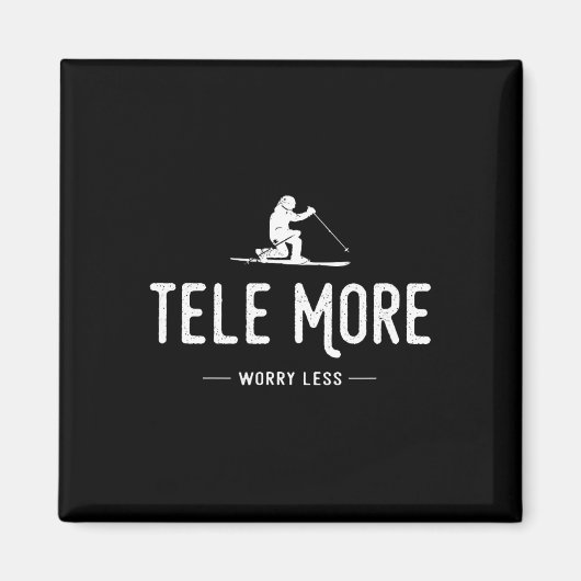 Aimant Tele Plus De Souci Moins (Devant)