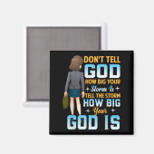 Aimant Tell The How Big Your God Is - Christian Motivatio (Recto/Verso)
