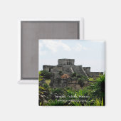 Aimant Temple, Tulum, Mexique (Recto/Verso)