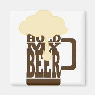 Aimant Tenez ma bière