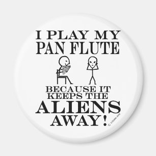 Aimant Tenir les Aliens à distance Pan Flute