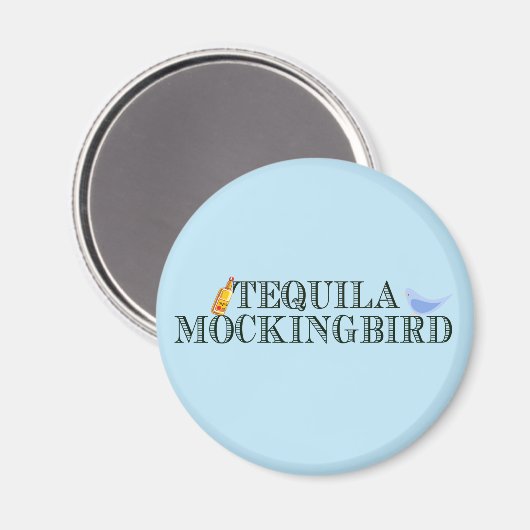 Aimant Tequila Mockingbird jeu de mots littéraires amusan (Recto/Verso)