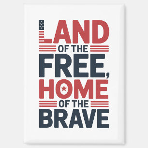 Aimant Terre de la Liberté Chemise USA Maison des Brave