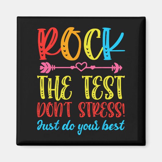 Aimant Test Day Rock Le test ne stresse pas le témoignage (Devant)