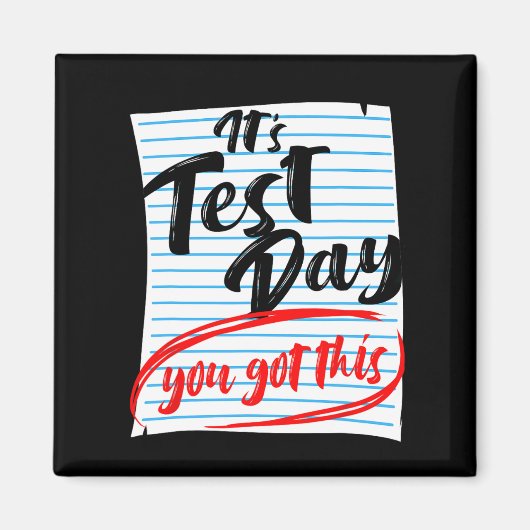 Aimant Test Day Vous Avez Obtenu Ce Test D'Enseignant (Devant)