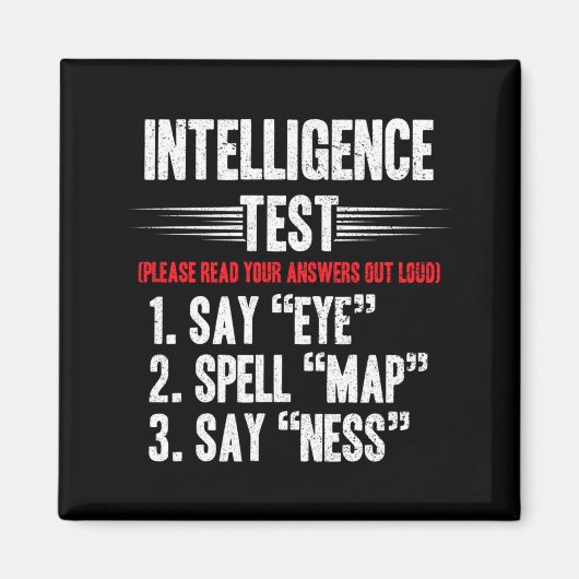 Aimant Test d'intelligence des hommes, disons Eye M A P N (Devant)
