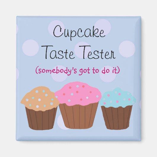 Aimant Testeur de goût de Cupcake (Devant)
