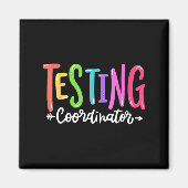 Aimant Testing Coordinator Test Day Exam Motivational Squ (Devant)