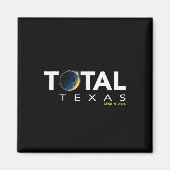 Aimant Texas 8 avril total Éclipse solaire 2024 (Devant)