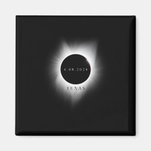 Aimant Texas Eclipse 4.08.24 Total Solar Eclipse 2024 Tex