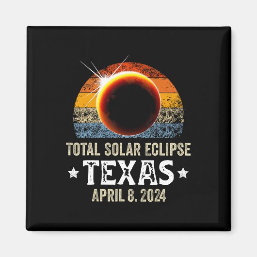 Aimant Texas Total Solar Eclipse Avril 8 2024 Texas Solar (Devant)