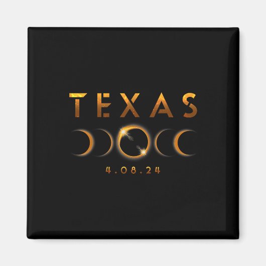 Aimant Texas Total Solar Eclipse Avril 8 2024 Texas Solar (Devant)
