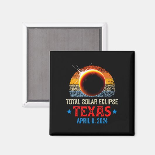 Aimant Texas Total Solar Eclipse Avril 8 2024 Texas Solar (Recto/Verso)