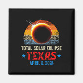 Aimant Texas Total Solar Eclipse Avril 8 2024 Texas Solar (Devant)