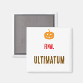 Aimant Texte d'ultimatum final (Recto/Verso)