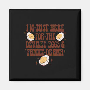 Aimant Thanksgiving Je suis juste là pour le Fa Oeufs Dév