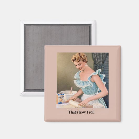 Aimant That's How I Roll (Recto/Verso)