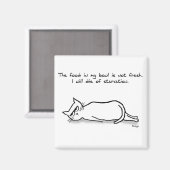 Aimant The Cat Demands Fresh Food - Funny Cat (Recto/Verso)