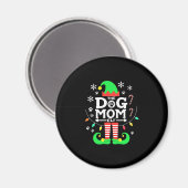 Aimant The Dog Mom Elf Xmas Funny Dogs lover Christmas Do (Recto/Verso)