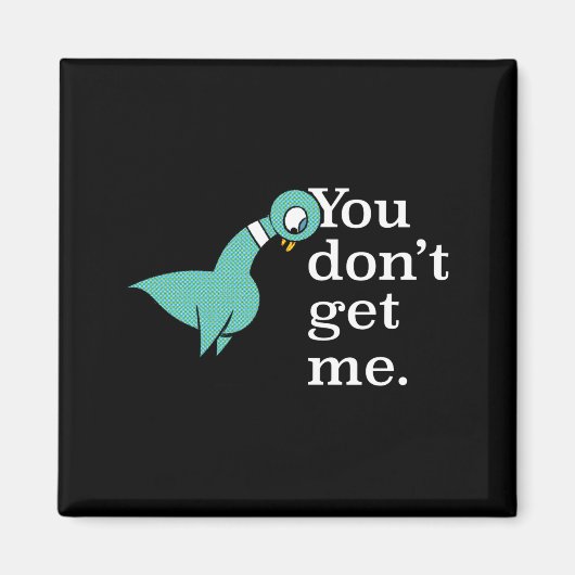 Aimant The Geon You Dont Get Me Kids Smoke G (Devant)