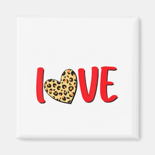 Aimant The Greatest Is Love Valentines Day Leopard Heart  (Devant)
