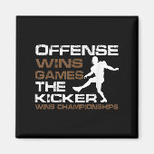 Aimant The Kicker Wins Chamonships Funny Quote Football C (Devant)