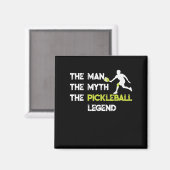 Aimant The Man The Myth The Pickleball (Recto/Verso)