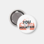 Aimant The Mountains are calling and I must go (Recto/Verso)