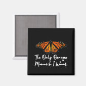 Aimant The Only Orange Monarch Elegant Butterfly Nature L (Recto/Verso)