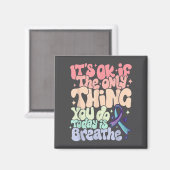 Aimant The Only Thing You Do Today Is Breathe Suicide Pre (Recto/Verso)