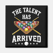 Aimant The Talent Has Arrived Funny Billiards Ol Player  (Devant)