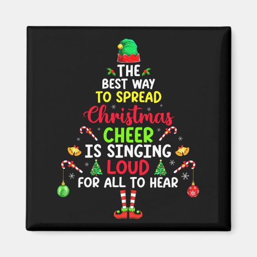 Aimant The Way To Spread Christmas Cheer Is Singing Loud  (Devant)