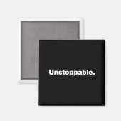 Aimant The Word Unstoppable _ A Design That Says Unstoppa (Recto/Verso)