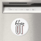 Aimant Thérapie professionnelle de l'TO future | Étudiant (In Situ (Lave-vaisselle))