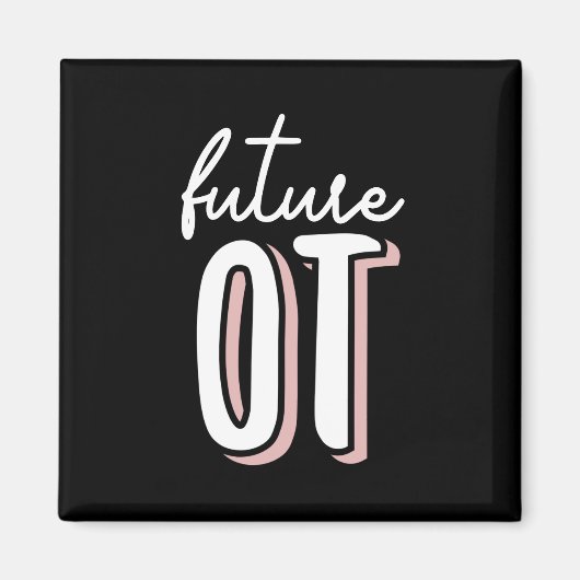 Aimant Thérapie professionnelle de l'TO future | Étudiant (Devant)