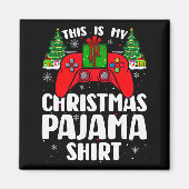 Aimant This Is My Christmas Pajamas Funny Video Game Game (Devant)