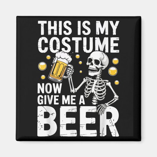 Aimant This Is My Costume Give Me A Beer Shirt Men Dad Ha (Devant)