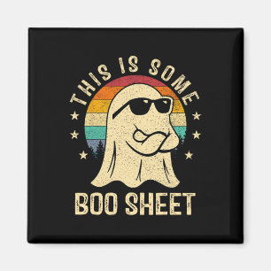 Aimant This Is Some Boo Sheet Halloween Ghost Funny Men W