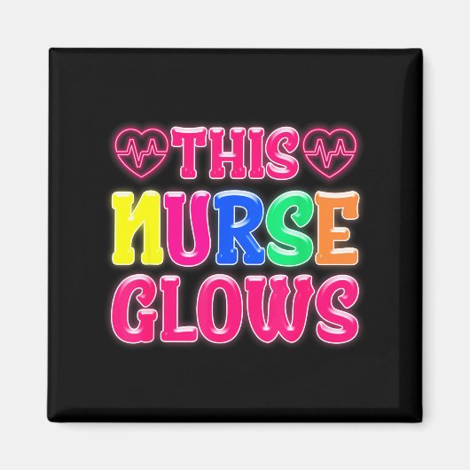 Aimant This Nurse Glows Nursing Glow Retro  (Devant)